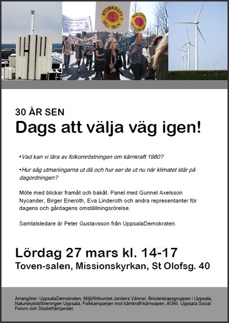 30 &Aring;R SEN - Dags att v&auml;lja v&auml;g igen! Uppsala 27 mars 2010